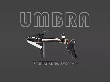 Johnny Glocks UMBRA Drop-In Trigger System for Shadow Systems Pistols