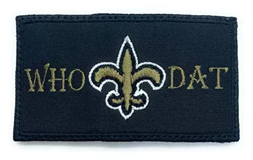 Saints WHO DAT Patch – Funny Tactical Military Morale Embroidered Patch Hook Backing